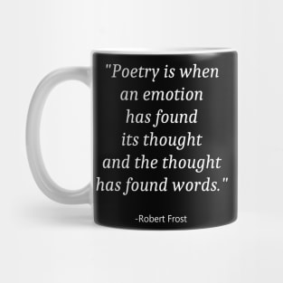 Quote For National Poetry Month Mug